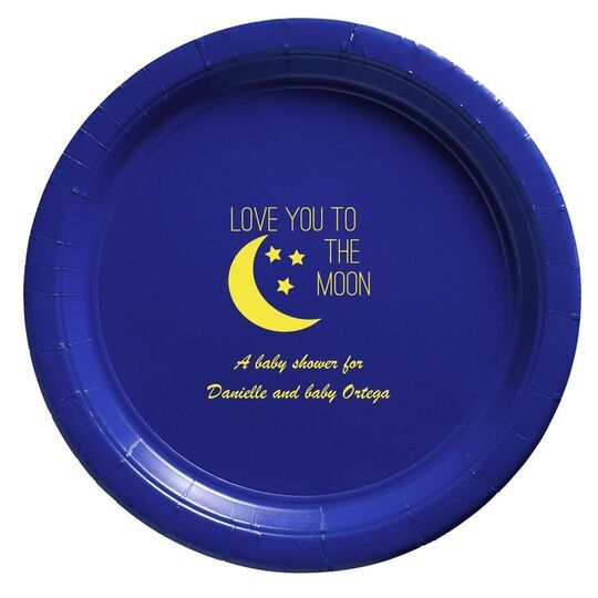 Love You To The Moon Paper Plates